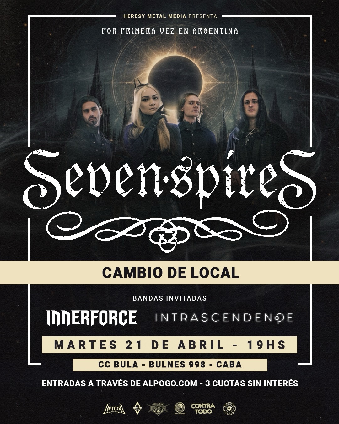 Cambio de lugar para el show de Seven Spires